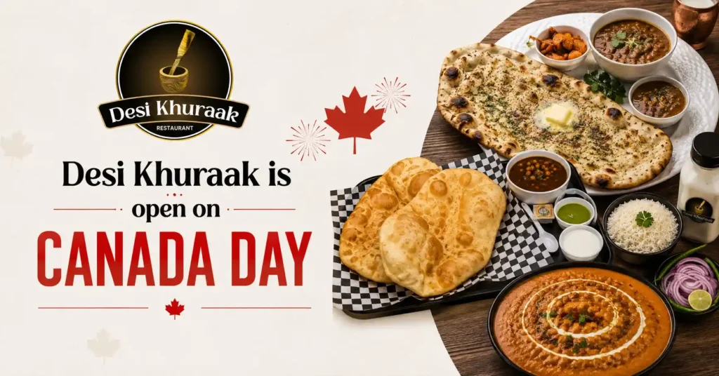 Desi Khuraak opens on Canada Day